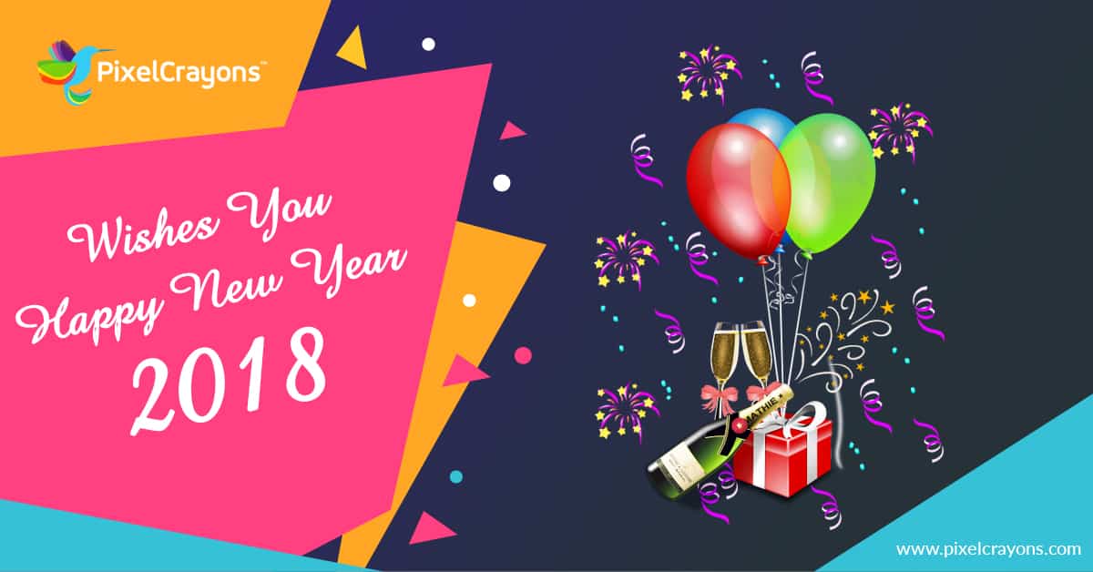 PixelCrayons Wishes You A Happy New Year 2018