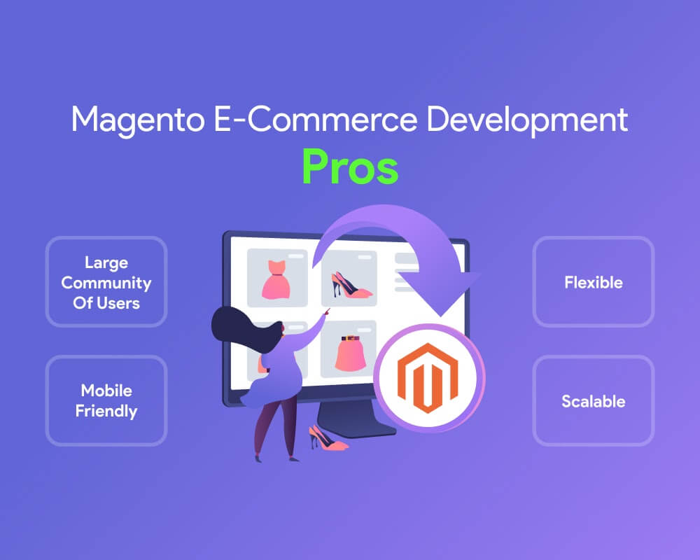 pros of magento ecommerce development