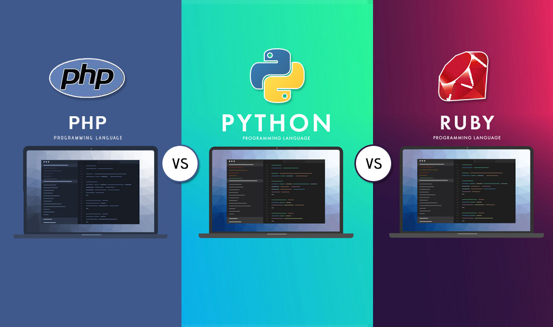 PHP vs Python vs Ruby: Detailed Comparison