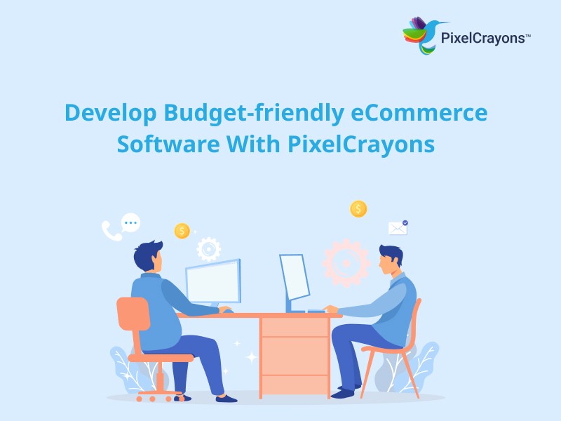 Budget friendly eCommerce  software