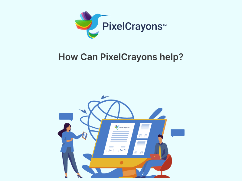 How Can PixelCrayons help 1