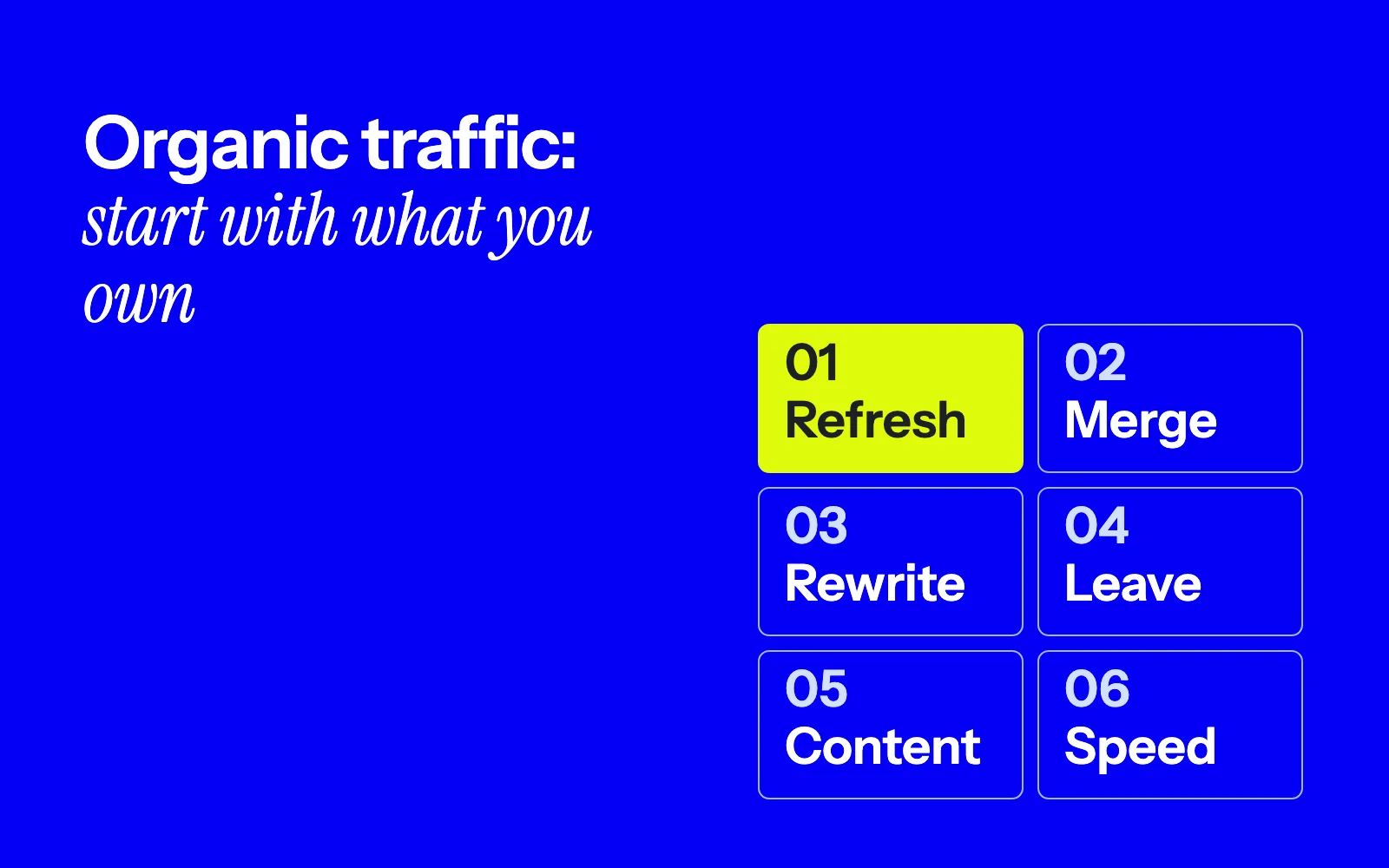 13 actionable tips to increase organic traffic, starting with pages you already have