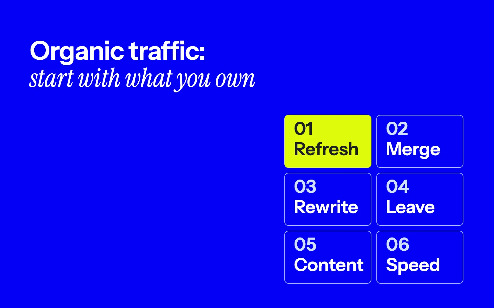 13 actionable tips to increase organic traffic, starting with pages you already have