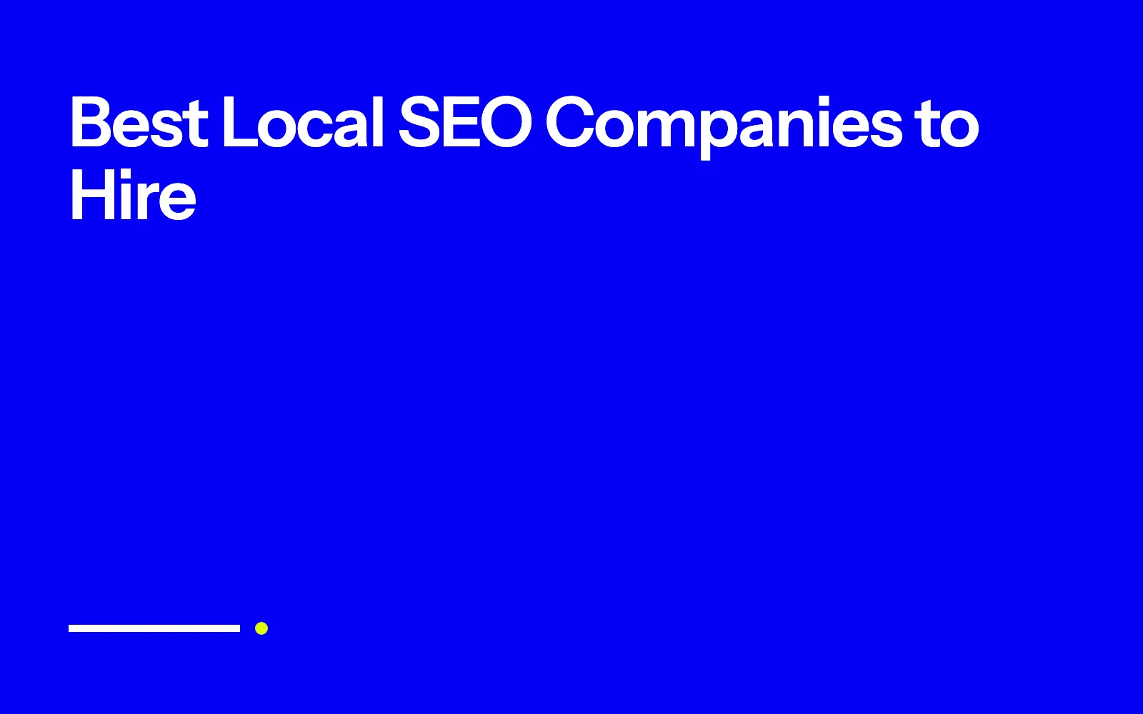 Best Local SEO Companies to Hire