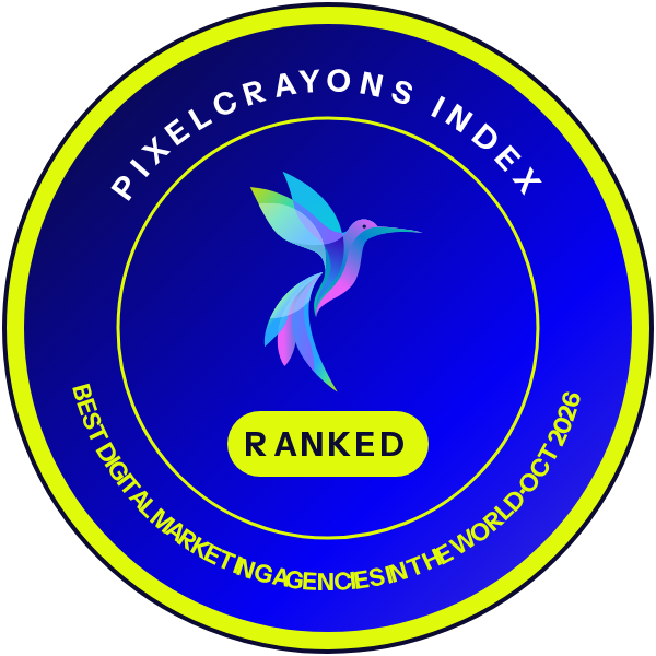 Ranked in the PixelCrayons Index: Best Digital Marketing Agencies in the World, October 2026