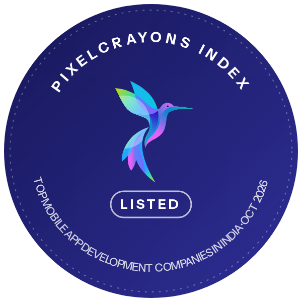 Listed in the PixelCrayons Index: Top Mobile App Development Companies in India, October 2026