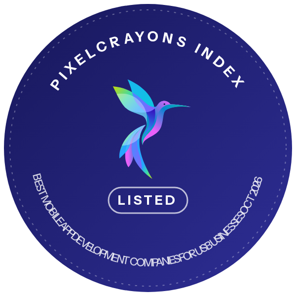 Listed in the PixelCrayons Index: Best Mobile App Development Companies for US Businesses, October 2026