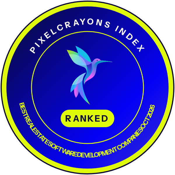 Ranked in the PixelCrayons Index: Best Real Estate Software Development Companies, October 2026
